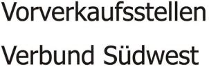 Vorverkaufsstellen Verbund Sdwest